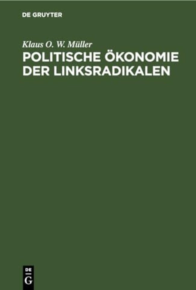 Politische Okonomie Der Linksradikalen