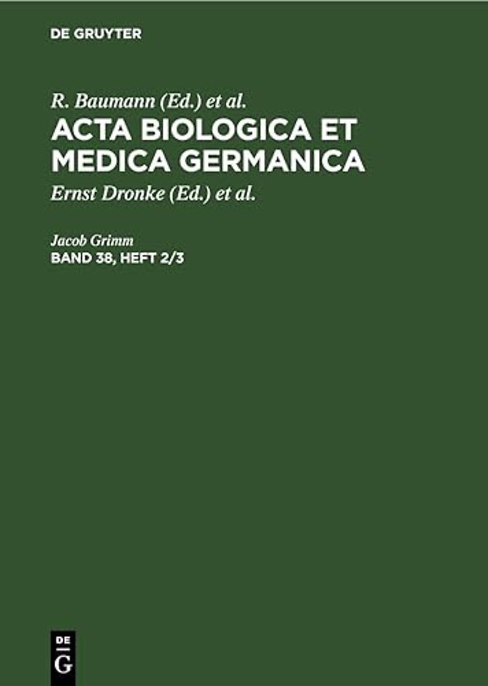Acta Biologica et Medica Germanica. Band 38, Heft 2/3