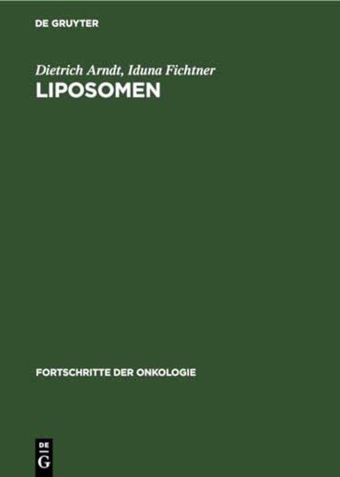 Liposomen – Darstellung, Eigenschaften, Anwendung