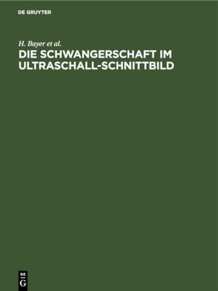 Die Schwangerschaft Im Ultraschall-Schnittbild