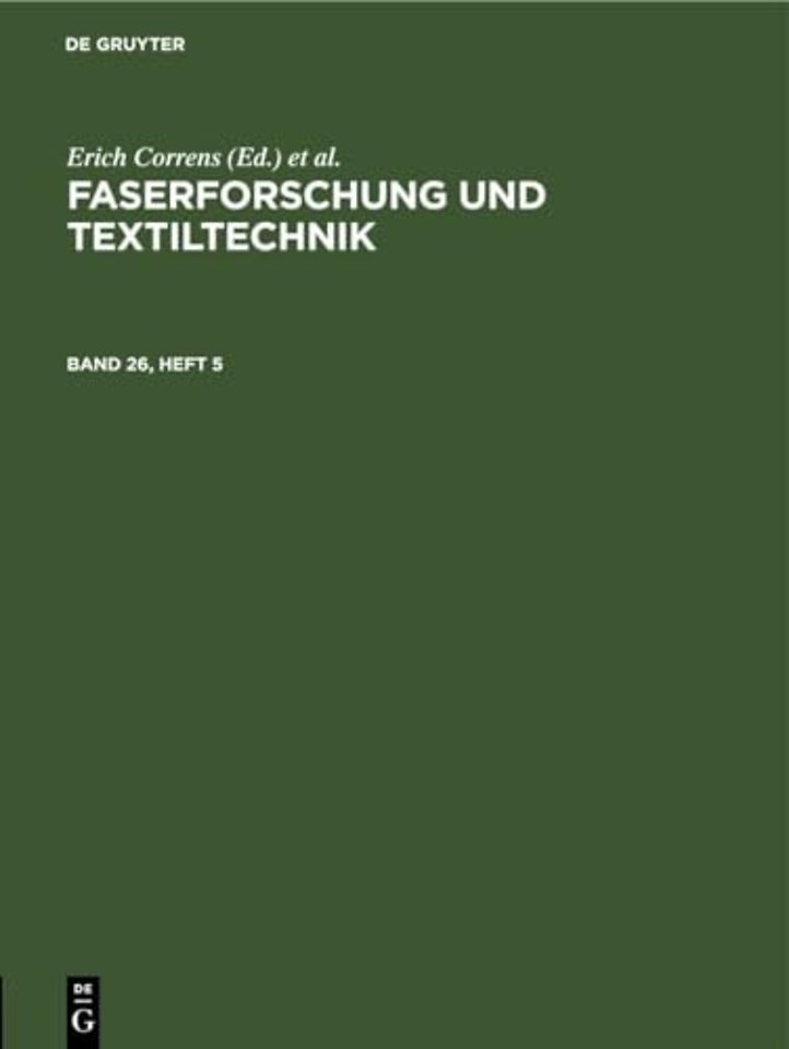 Faserforschung Und Textiltechnik. Band 26, Heft 5