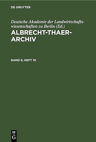 Albrecht–Thaer–Archiv. Band 9, Heft 10