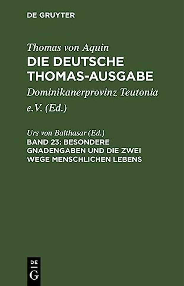 Besondere Gnadengaben Und Die Zwei Wege Menschlichen Lebens