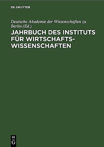 Jahrbuch Des Instituts Fur Wirtschaftswissenschaften