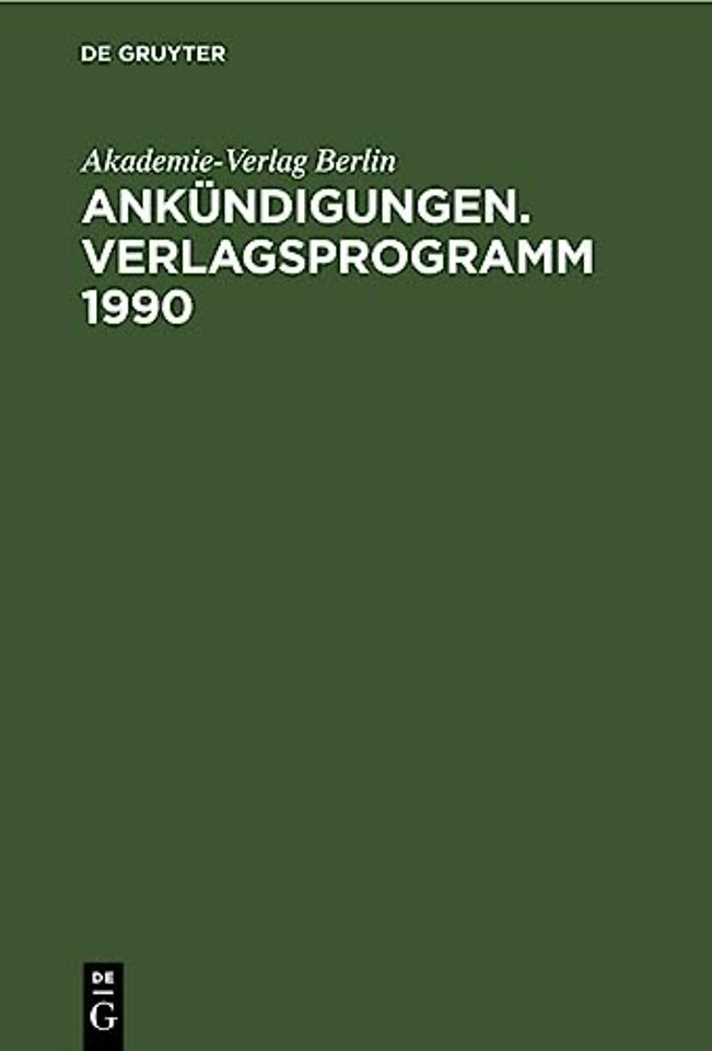 Ankundigungen. Verlagsprogramm 1990