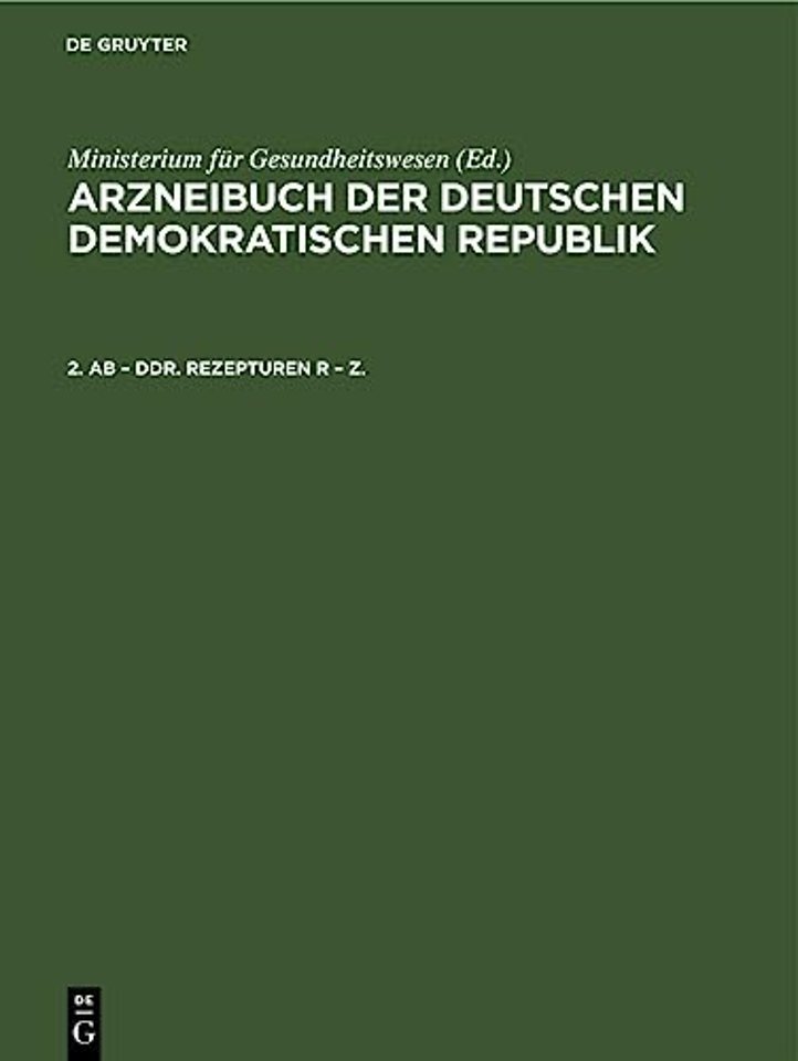 2. AB – DDR. Rezepturen R – Z.