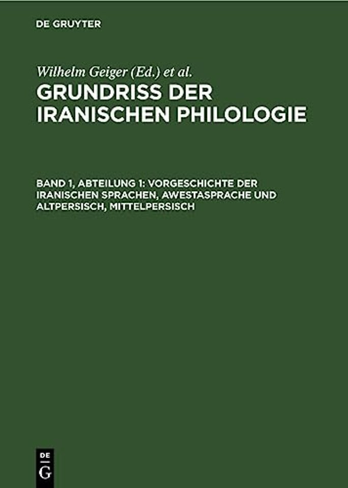 Vorgeschichte Der Iranischen Sprachen, Awestasprache Und Altpersisch, Mittelpersisch