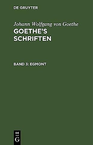 Egmont – Ein Trauerspiel in fünf Aufzügen
