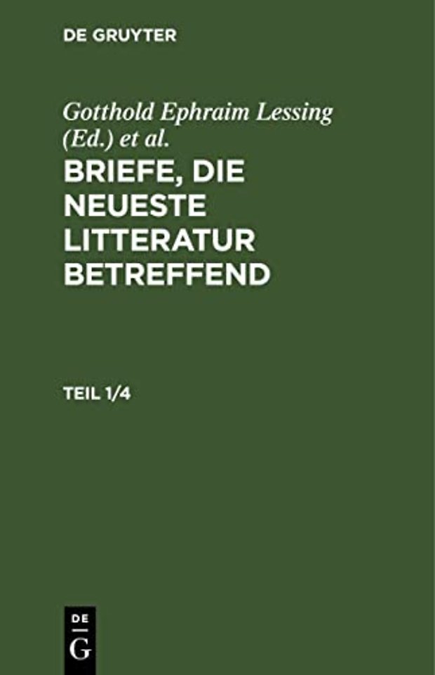 Briefe, Die Neueste Litteratur Betreffend. Teil 1/4