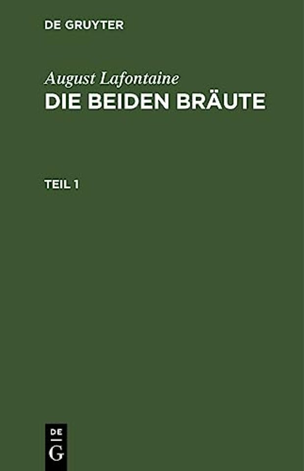 August Lafontaine: Die Beiden Braute. Teil 1