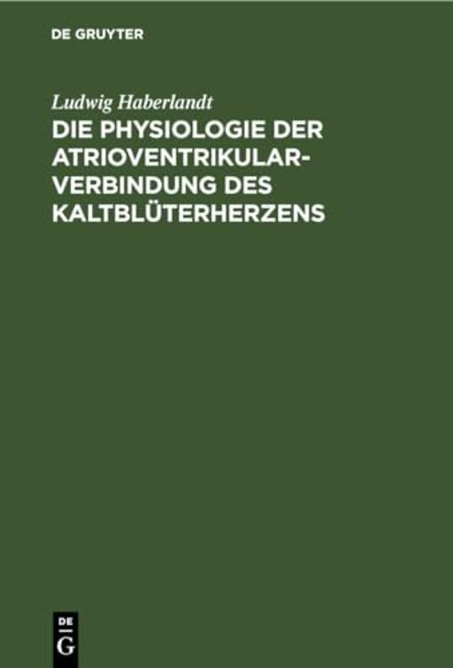 Die Physiologie Der Atrioventrikularverbindung Des Kaltbluterherzens