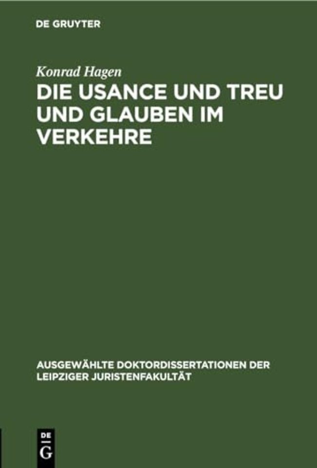 Die Usance Und Treu Und Glauben Im Verkehre