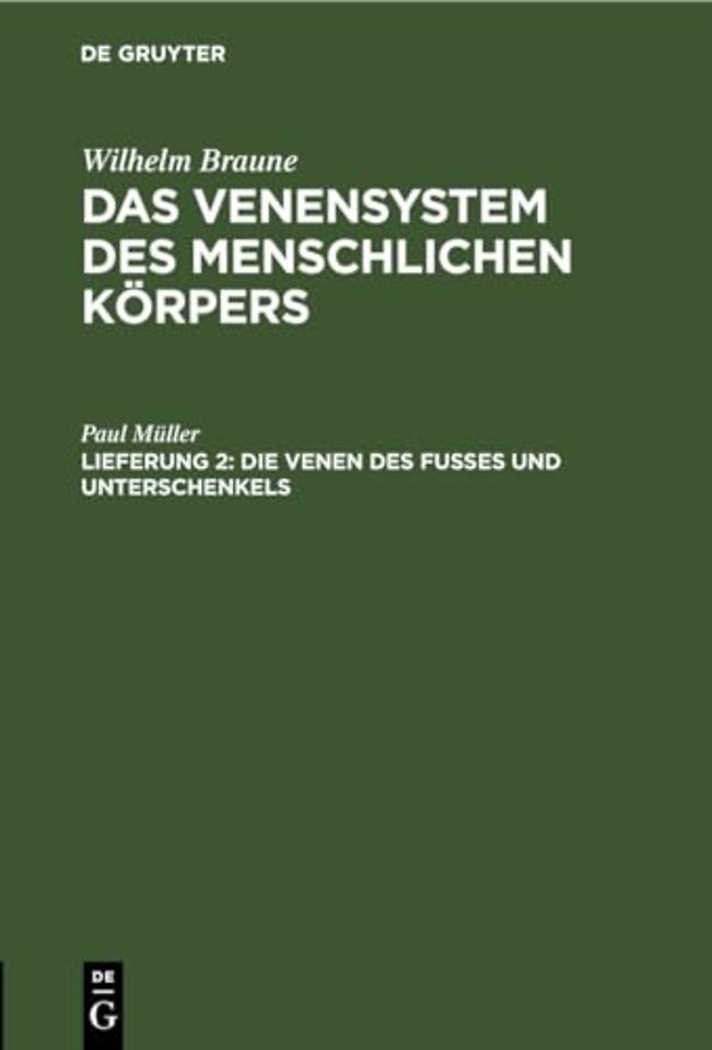Die Venen Des Fusses Und Unterschenkels