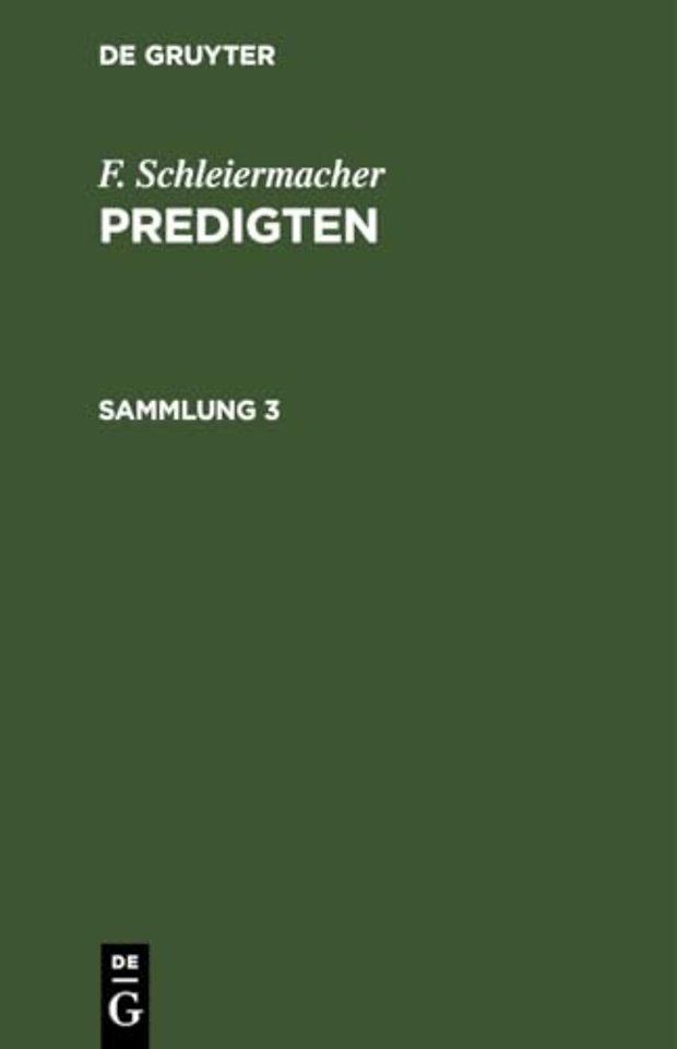 F. Schleiermacher: Predigten. Sammlung 3