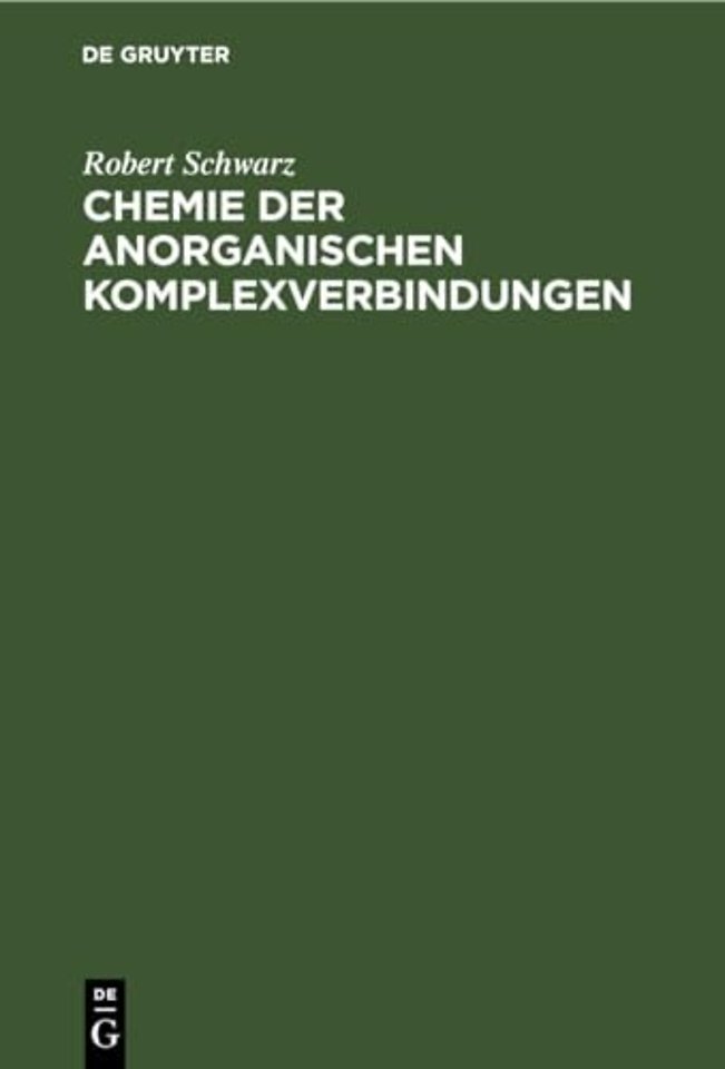 Chemie Der Anorganischen Komplexverbindungen
