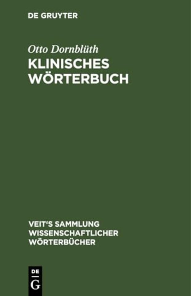 Klinisches Wörterbuch – Die Kunstausdrücke der Medizin