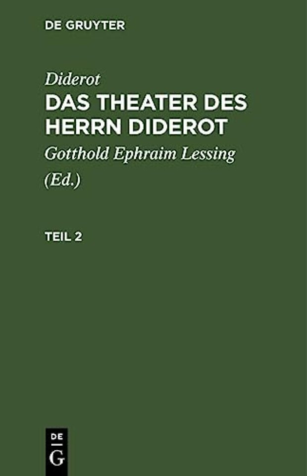 Diderot: Das Theater des Herrn Diderot. Teil 2