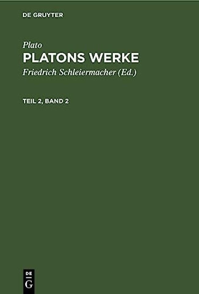 Plato: Platons Werke. Teil 2, Band 2