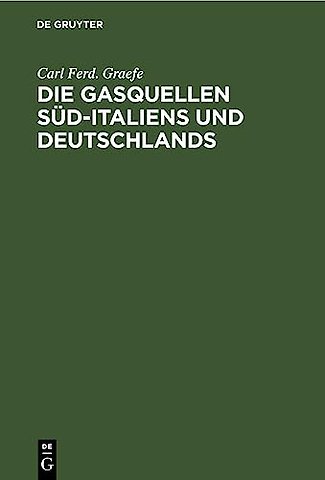 Die Gasquellen Süd–Italiens und Deutschlands