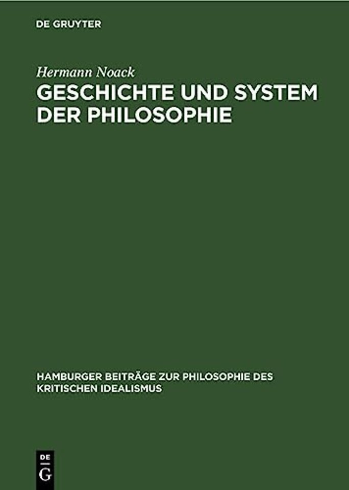 Geschichte Und System Der Philosophie