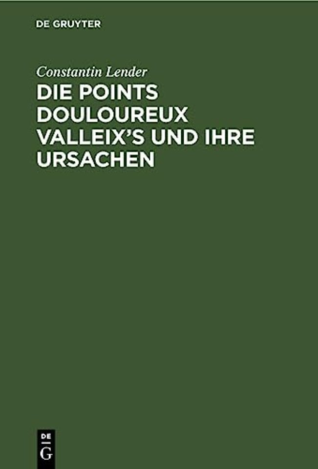 Die Points Douloureux Valleix's Und Ihre Ursachen