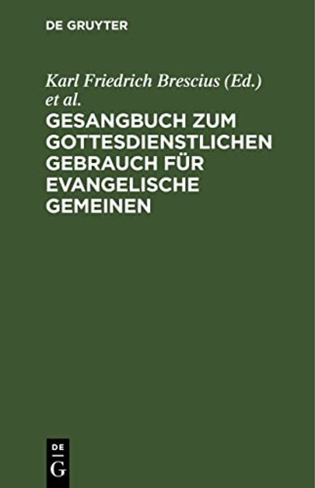 Gesangbuch zum gottesdienstlichen Gebrauch für e – Mit Genehmigung Eines hohen Ministerii der geistlichen Angelegenheiten