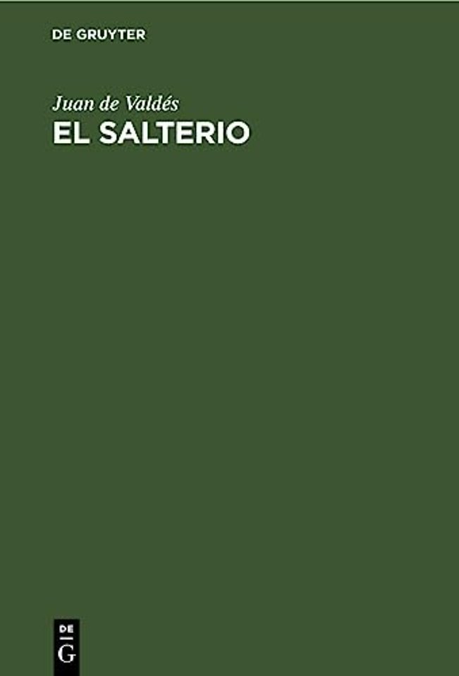 El Salterio – Traduzido del Hebreo en Romance Castellano
