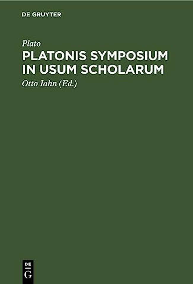 Platonis Symposium in Usum Scholarum