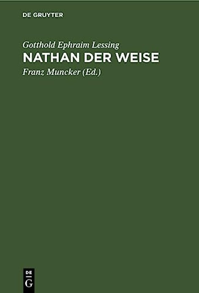 Nathan der Weise – Ein dramatisches Gedicht in fünf Aufzügen