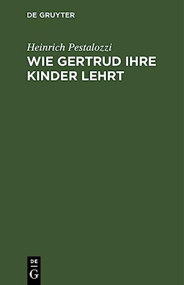 Wie Gertrud Ihre Kinder Lehrt