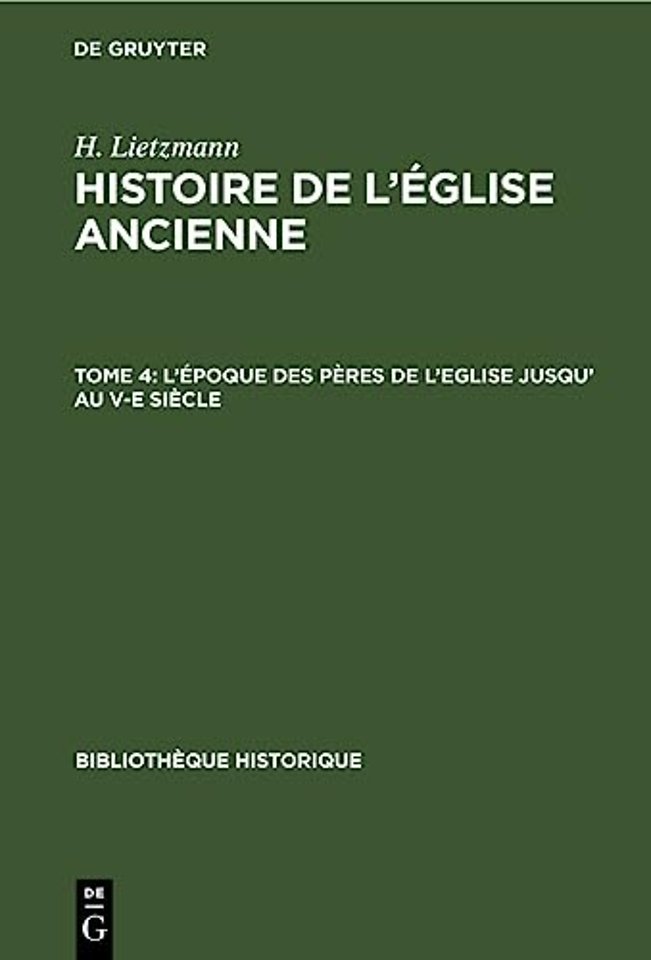 L'Epoque Des Peres de l'Eglise Jusqu' Au V-E Siecle
