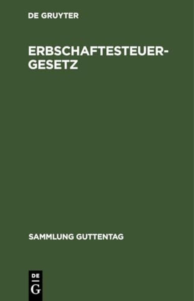 Erbschaftesteuergesetz – Vom 10. September 1919. Textausgabe mit Sachregister
