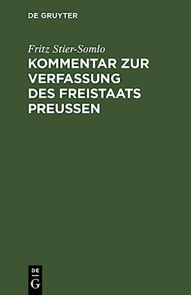 Kommentar Zur Verfassung Des Freistaats Preußen
