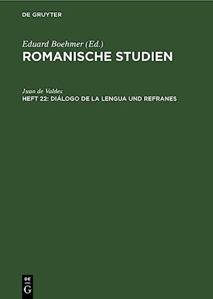 Diálogo de la lengua und Refranes