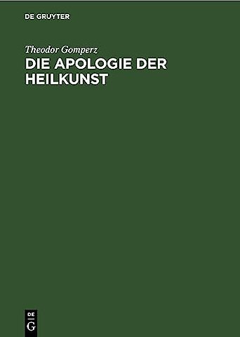 Die Apologie Der Heilkunst