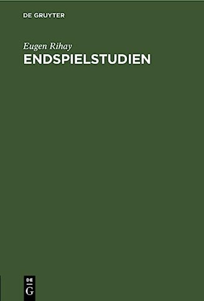 Endspielstudien – Schachfreunden Dargeboten