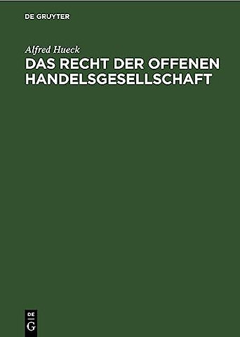 Das Recht der offenen Handelsgesellschaft
