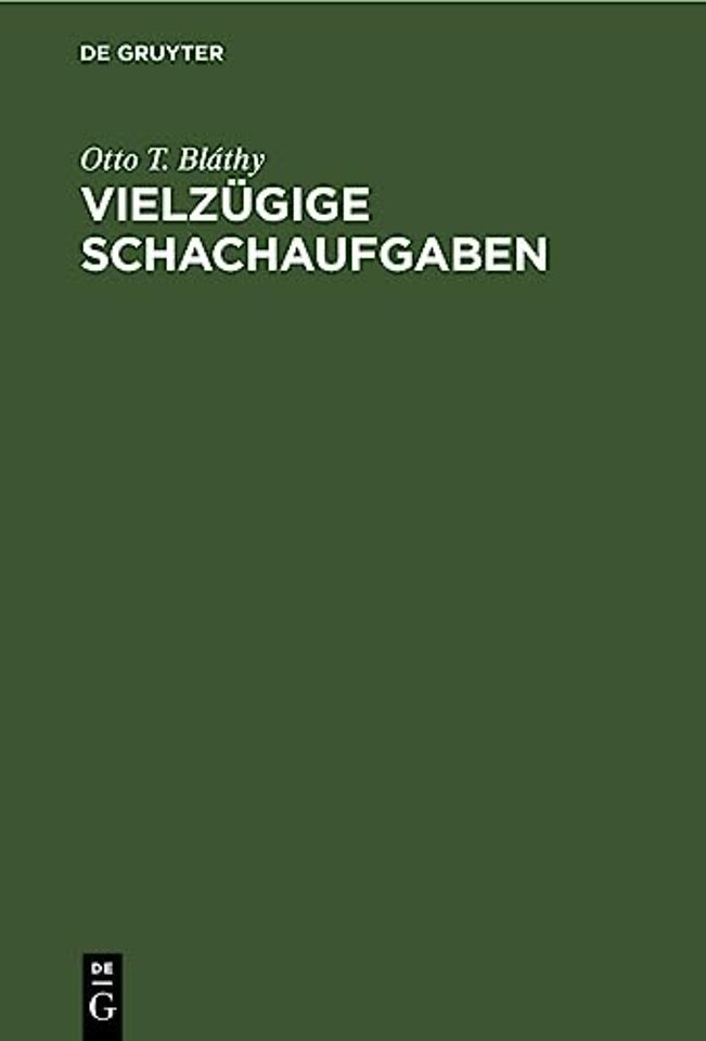 Vielzugige Schachaufgaben
