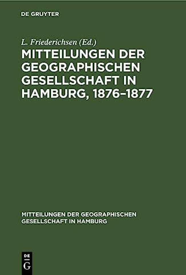 Mitteilungen der Geographischen Gesellschaft in Hamburg, 1876–1877