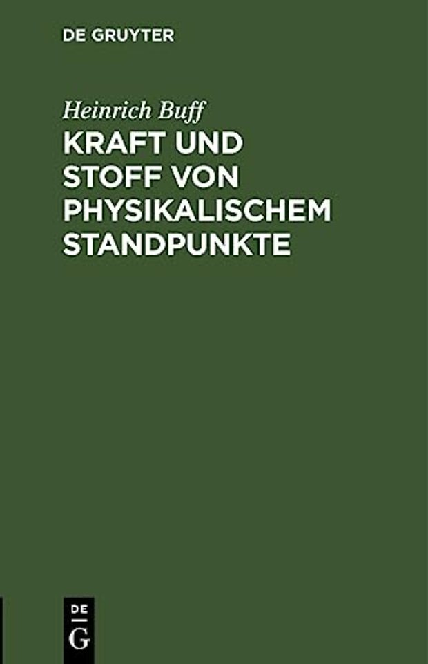 Kraft Und Stoff Von Physikalischem Standpunkte