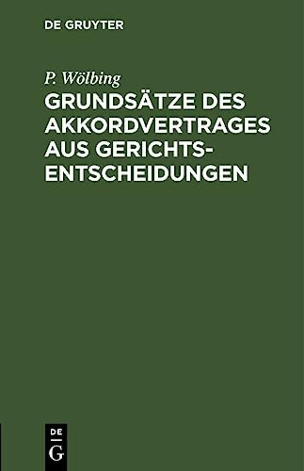 Grundsatze Des Akkordvertrages Aus Gerichtsentscheidungen