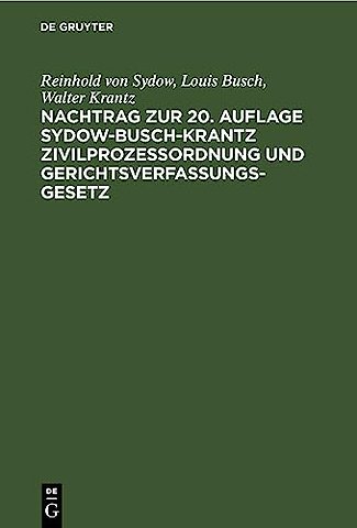 Nachtrag zur 20. Auflage Sydow–Busch–Krantz Zivi – Enthaltend die durch den VI. Abschnitt der Dritten Verordnung des Reichspräsidenten vom 6. Ok