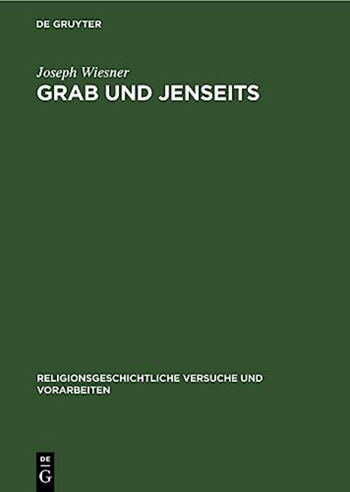 Grab und Jenseits – Untersuchungen im ägäischen Raum zur Bronzezeit und frühen Eisenzeit