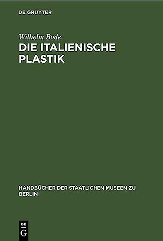Die italienische Plastik