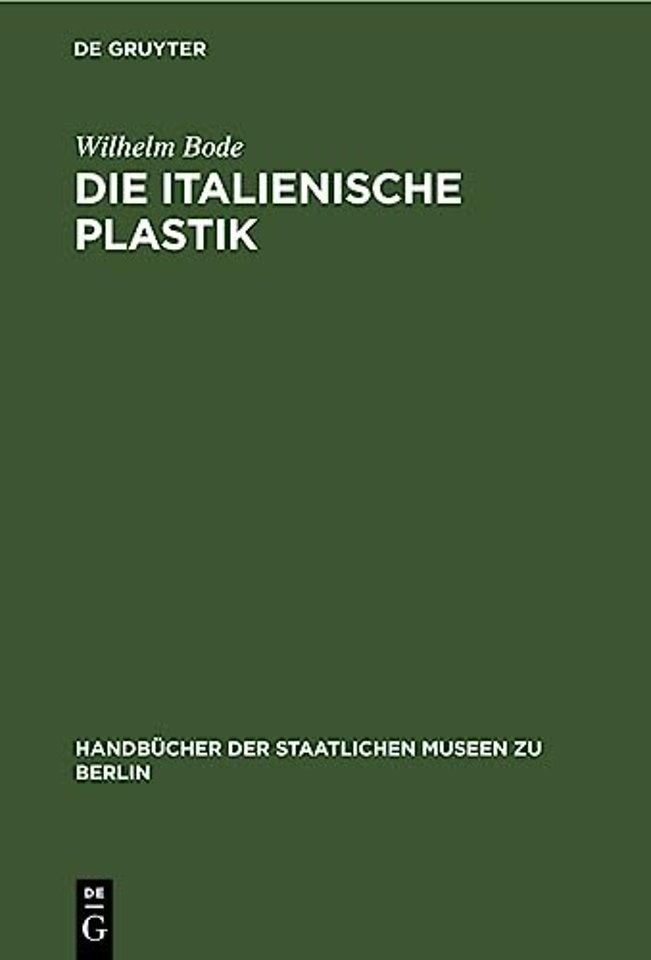 Die italienische Plastik