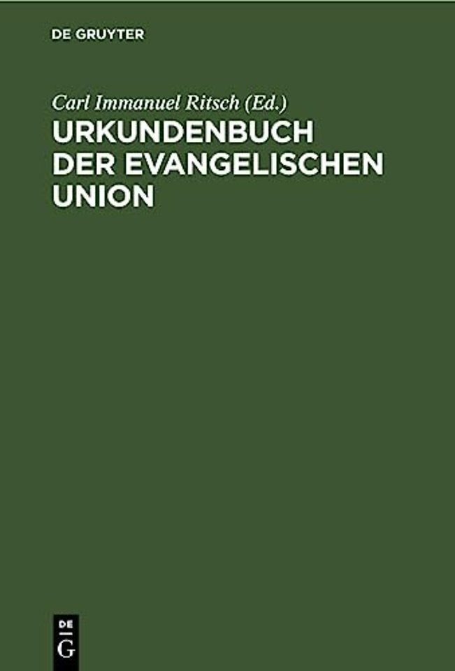 Urkundenbuch Der Evangelischen Union