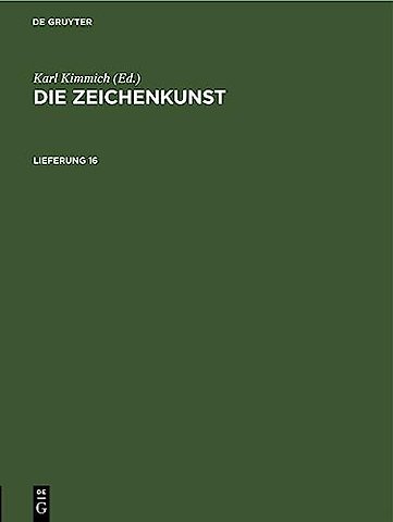 Die Zeichenkunst. Lieferung 16
