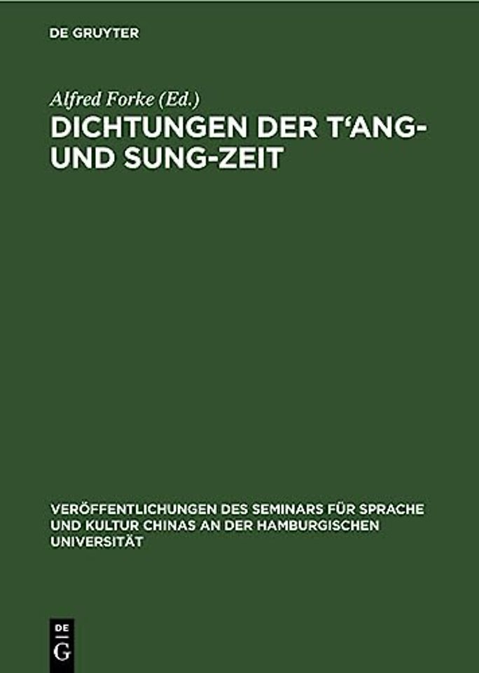 Dichtungen Der t'Ang- Und Sung-Zeit