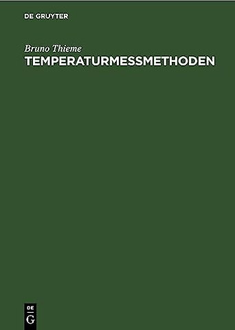 Temperaturmessmethoden – Handbuch zum Gebrauch bei praktischen Temperaturmessungen