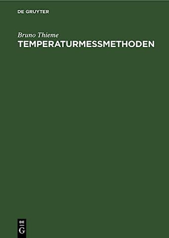 Temperaturmessmethoden – Handbuch zum Gebrauch bei praktischen Temperaturmessungen